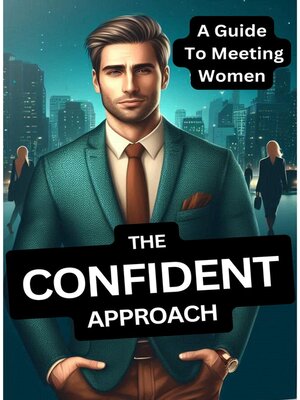 cover image of The Confident Approach